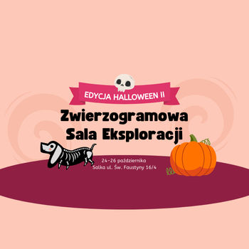 Sala Eksploracji - edycja Halloween
