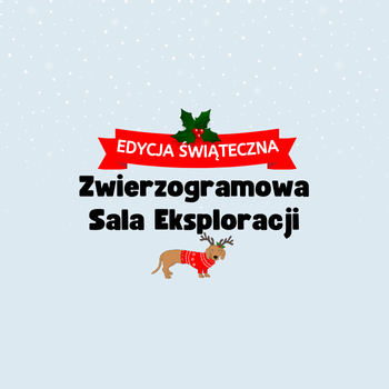 Sala Eksploracji - edycja Świąteczna